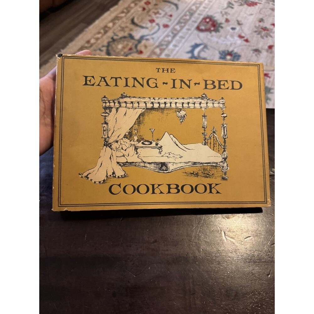The Eating In Bed Cookbook by Barbara Ninde Byfield HC 1962 RARE